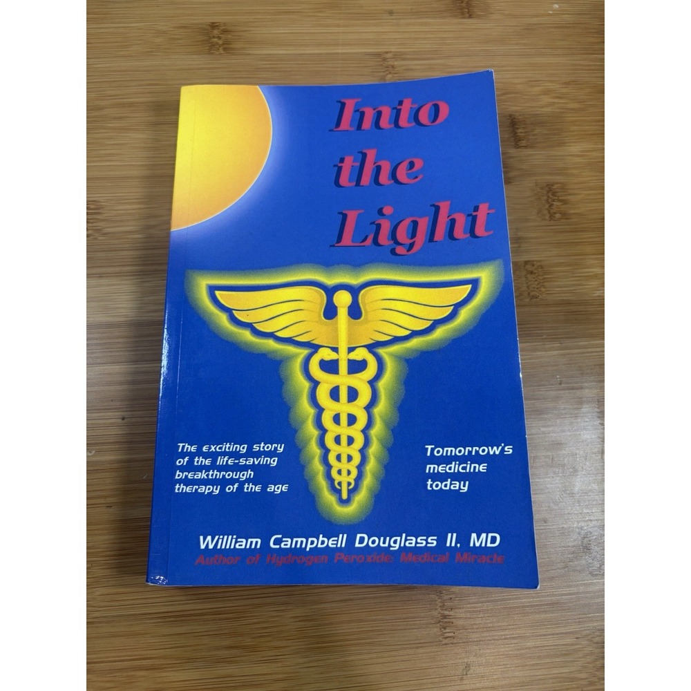 Into the Light: Tomorrow's Medicine Today